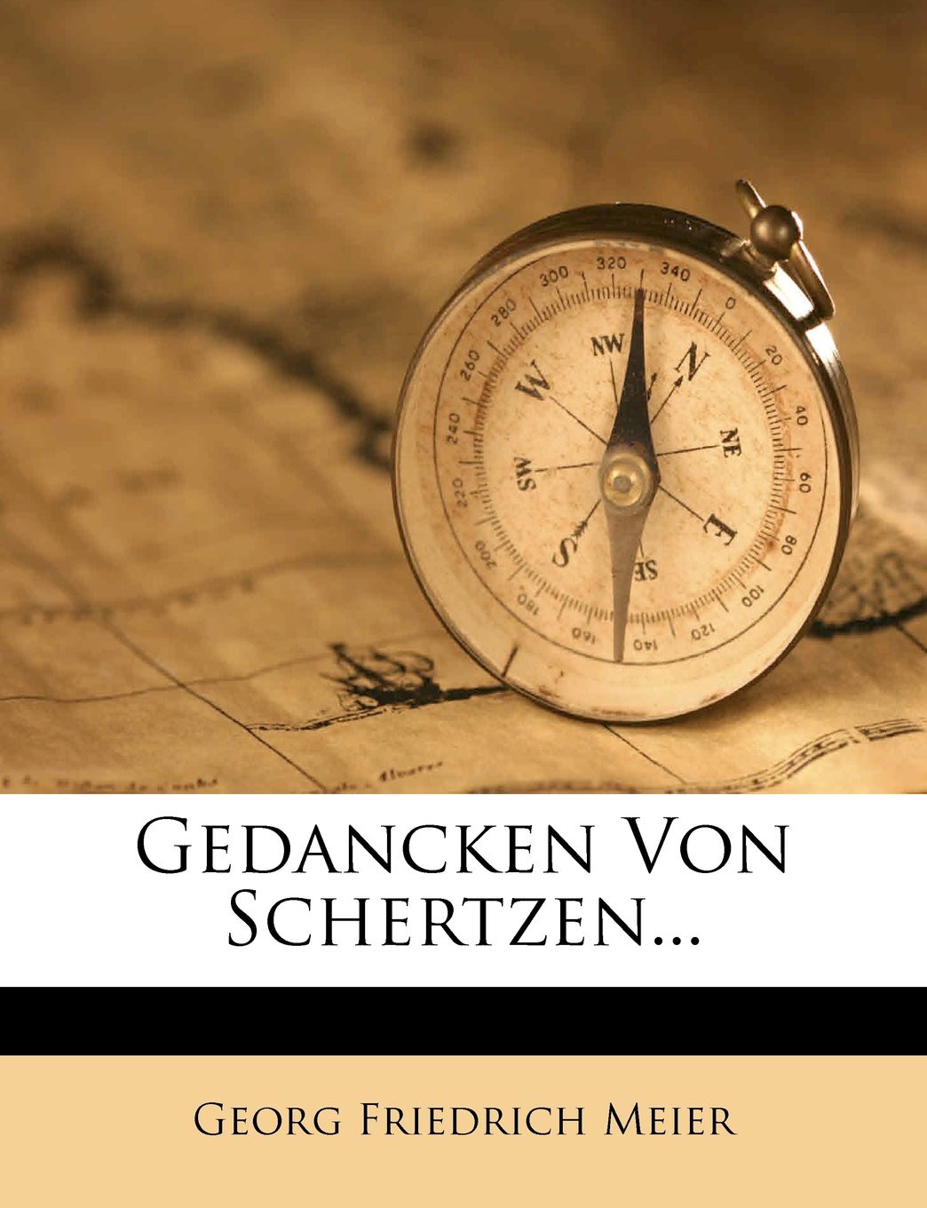 Gedancken Von Schertzen... (German Edition)